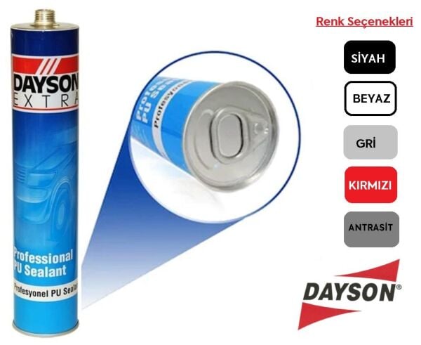 DAYSON PU Mastik - Çelik Silikon - Yapıştırıcı Sızdırmazlık (Renk Seçiniz)