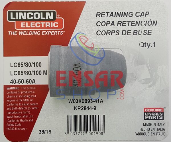 LINCOLN W3X893-41A Retaining Cup 30/60 A (KP 2844-9)